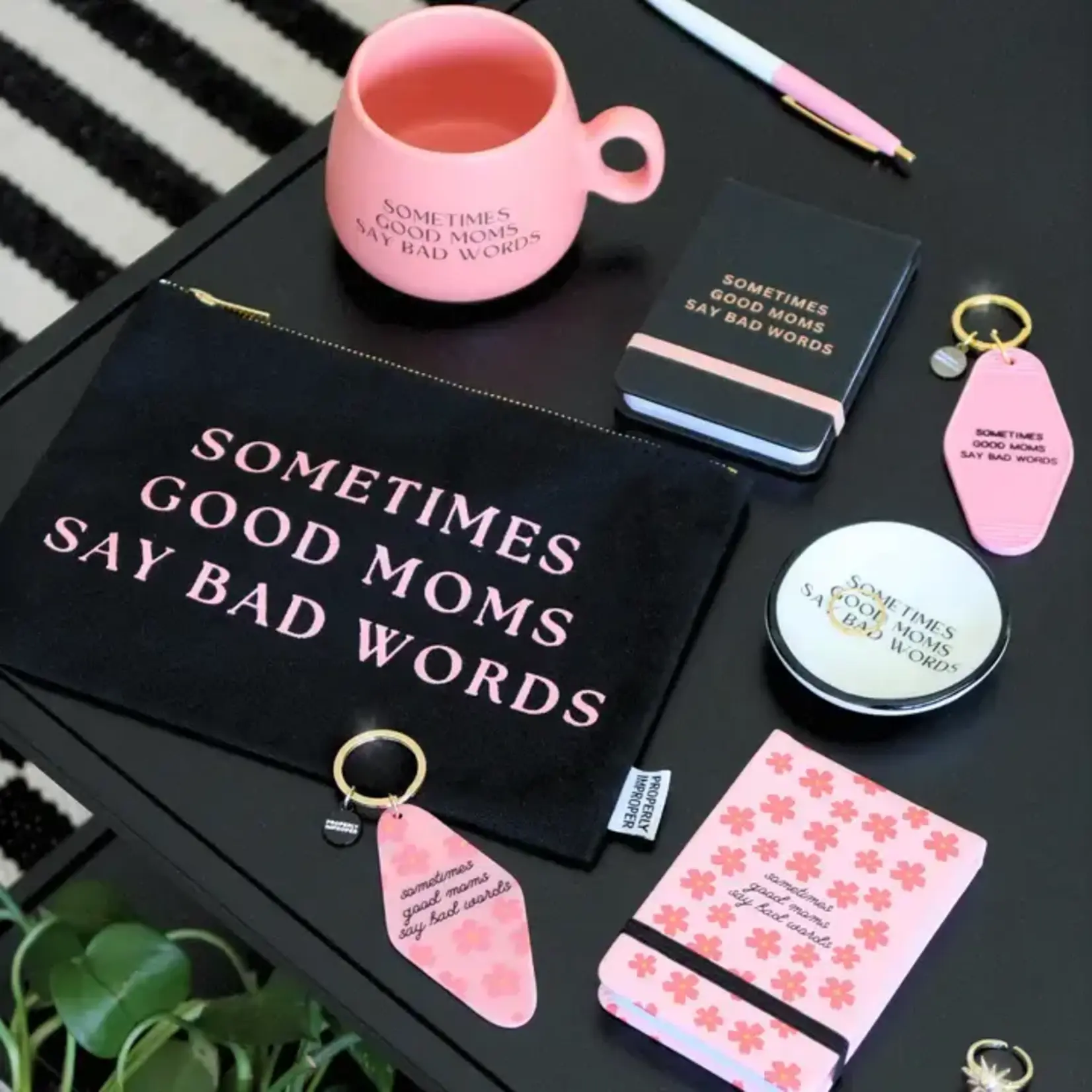 Properly Improper Cappuccino Mug - Sometimes Good Moms Say Bad Words
