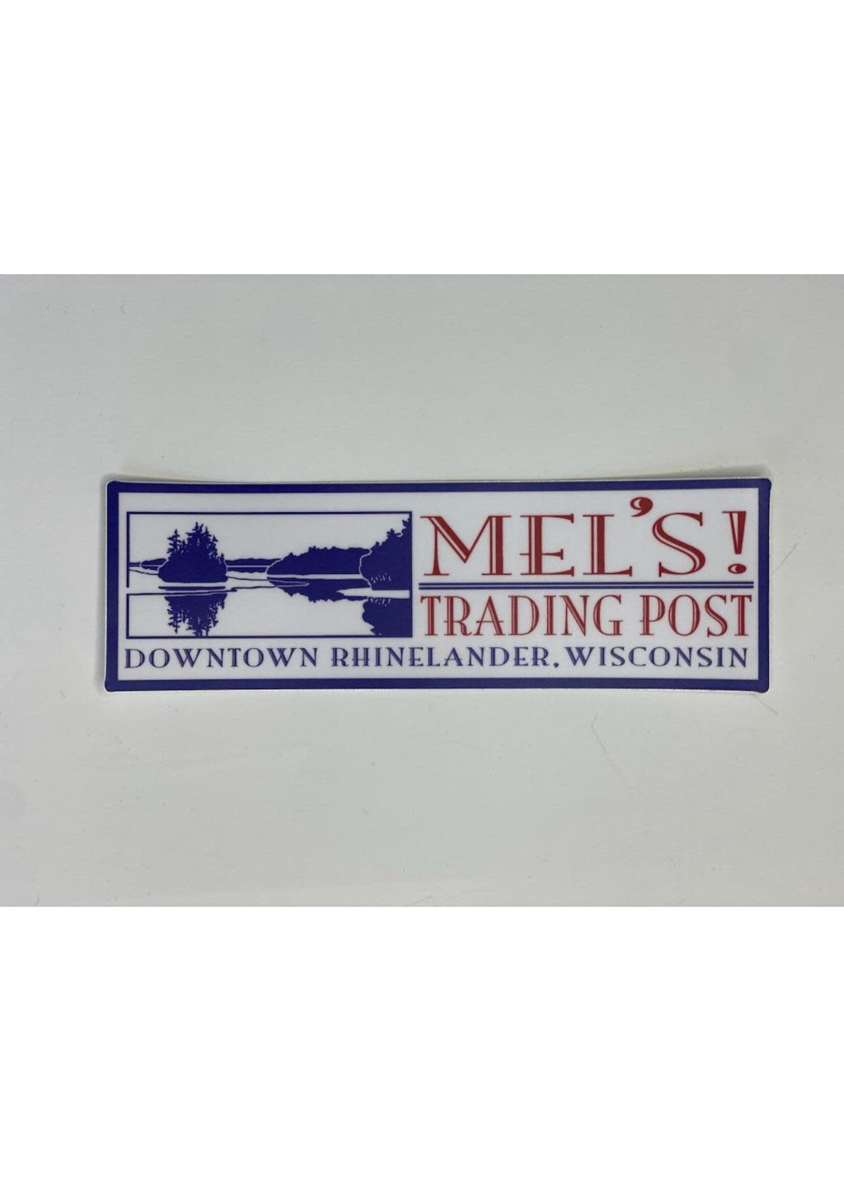 Mel's! Mel's Trading Post Sticker Downtown Logo