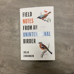 Field Notes from an Unintentional Birder Book