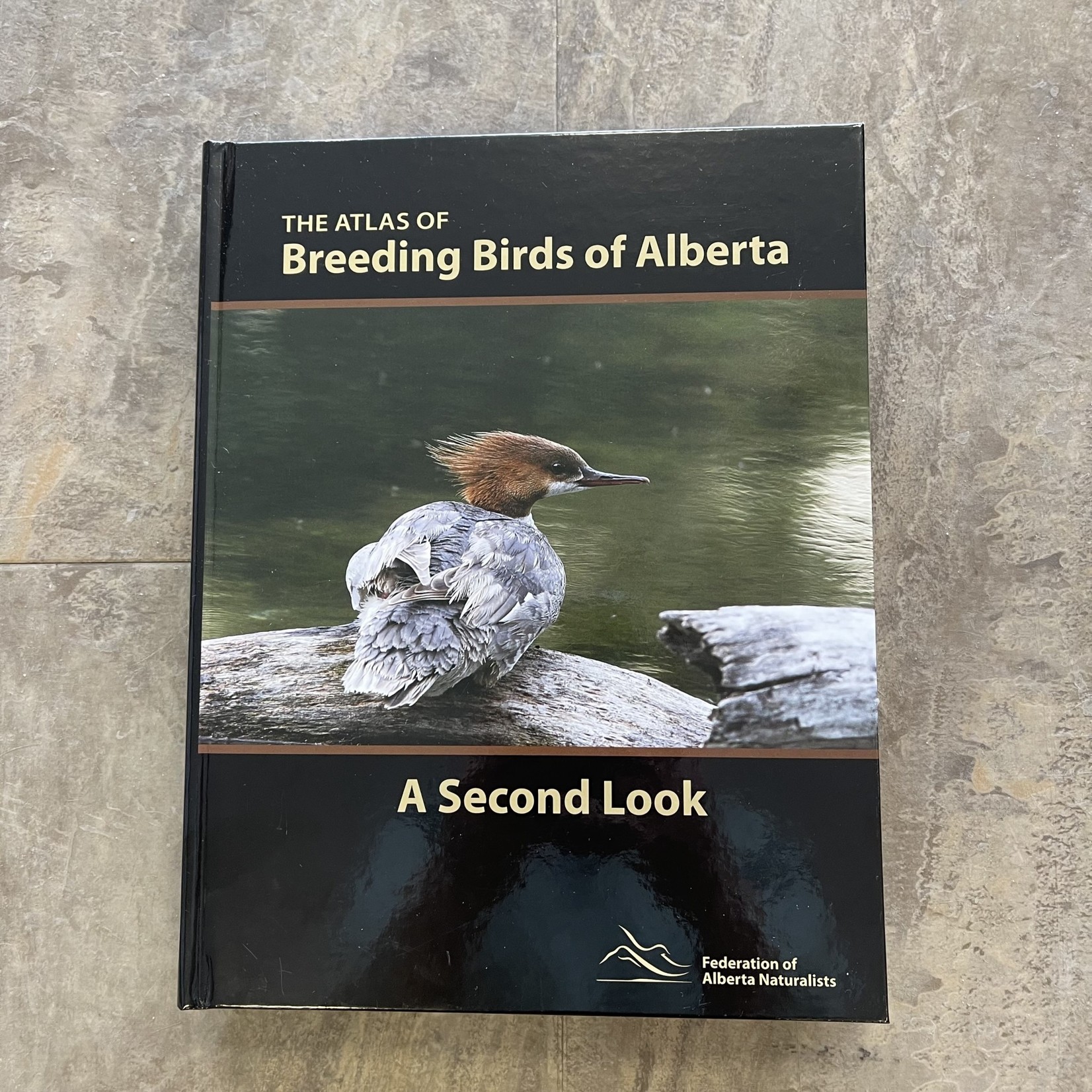 The Atlas of Breeding Birds of Alberta Backyard Birds Nature Shop