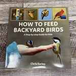 How to Feed Backyard Birds Book