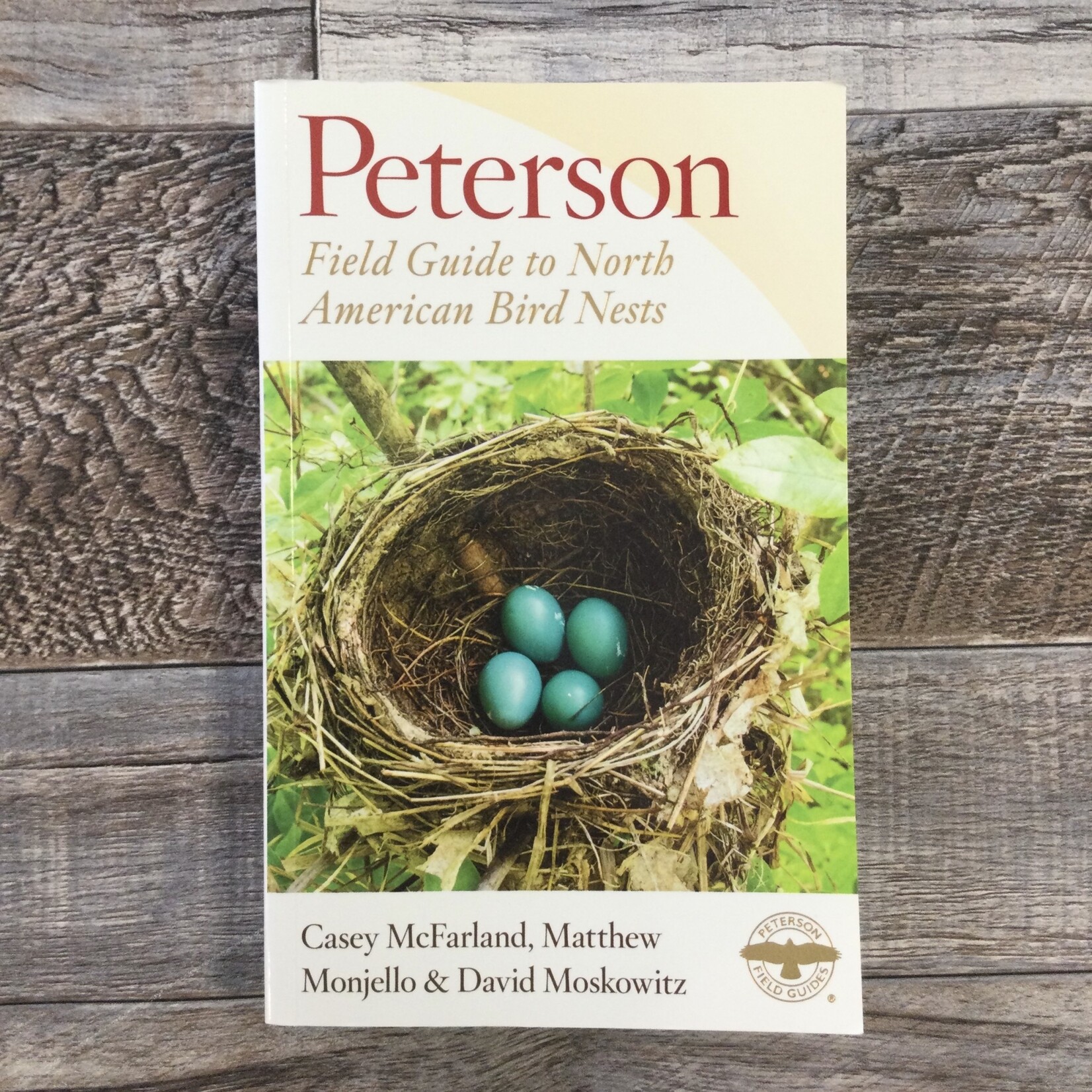 Peterson Guide to Bird Nests of North America - Backyard Birds Nature Shop