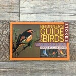 Stokes Beginners Guide to Birds - Western Region
