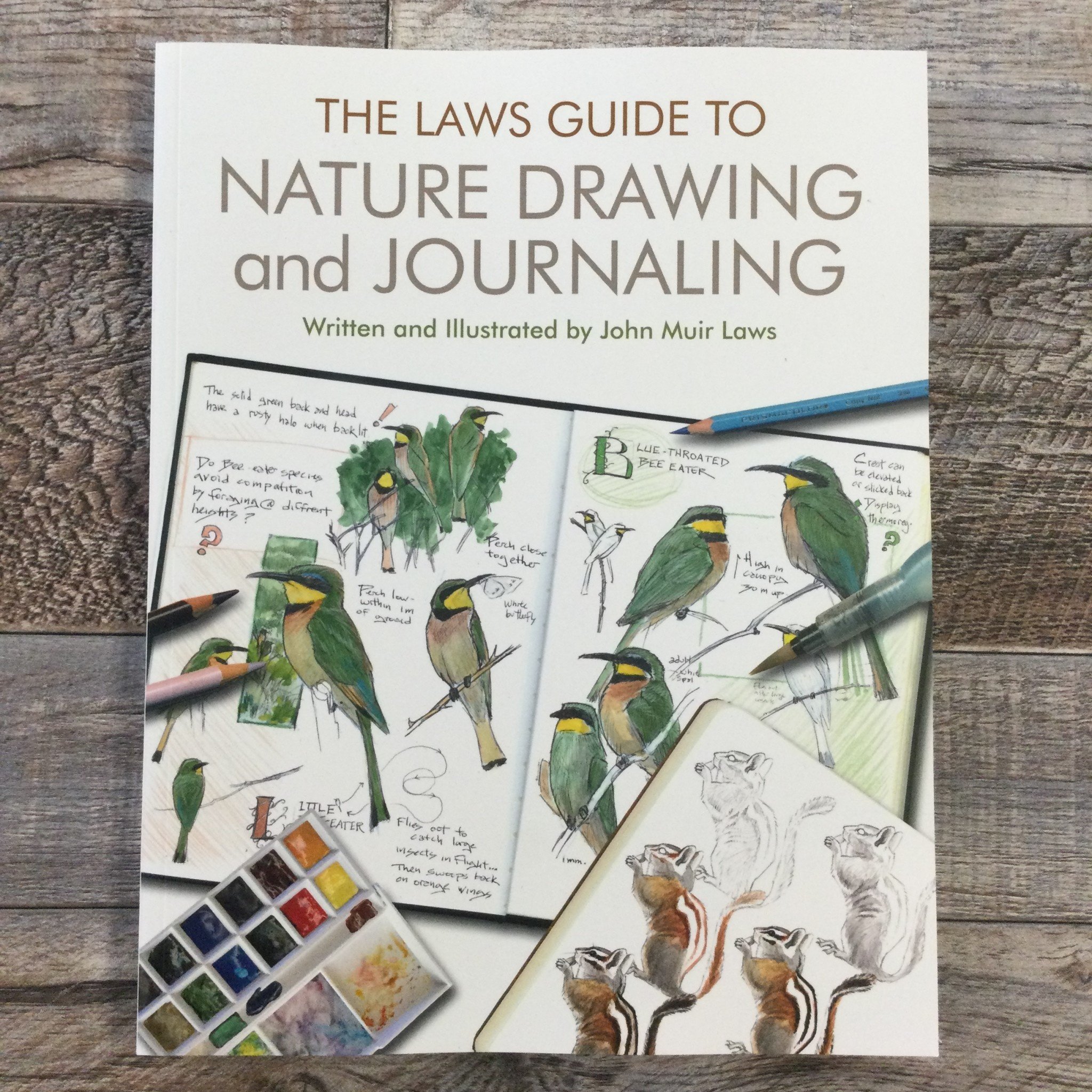 The Laws Guide to Nature Drawing and Journaling