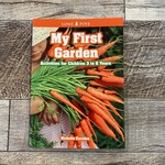 My First Garden by Nicholle Carrière