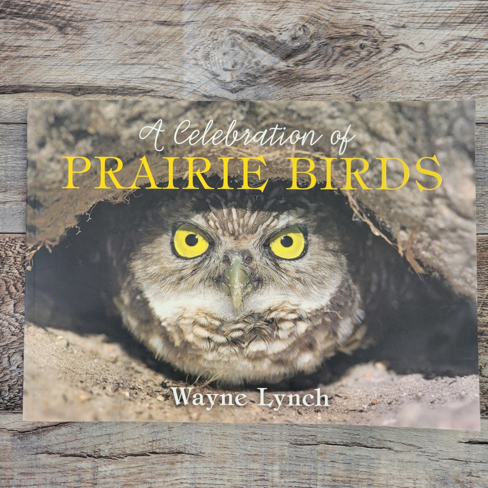 A Celebration of Prairie Birds Book