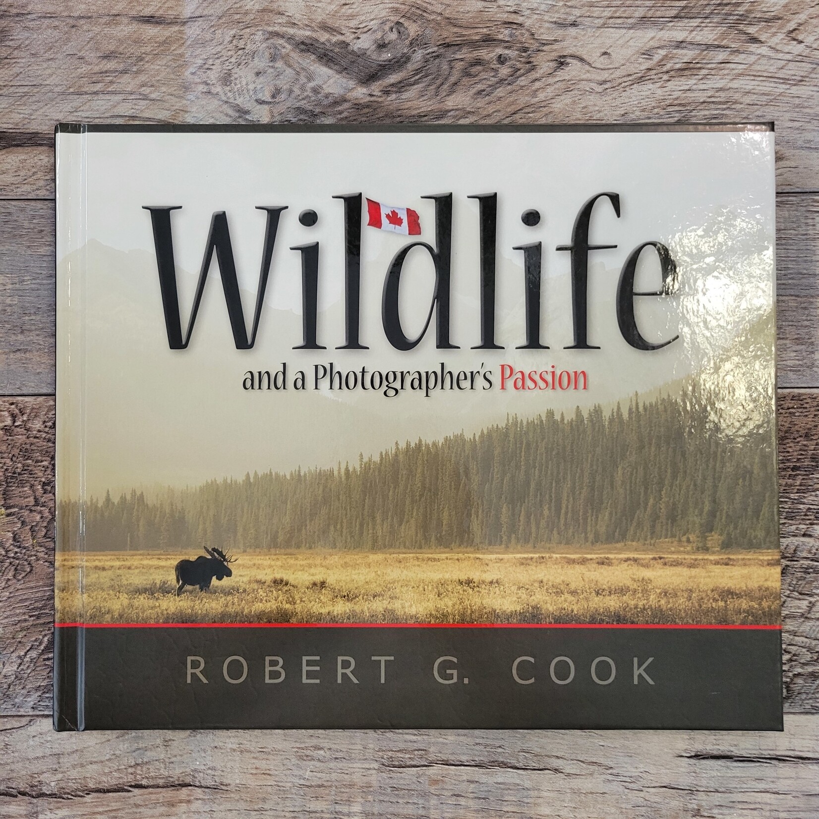Wildlife and a Photographer's Passion Book