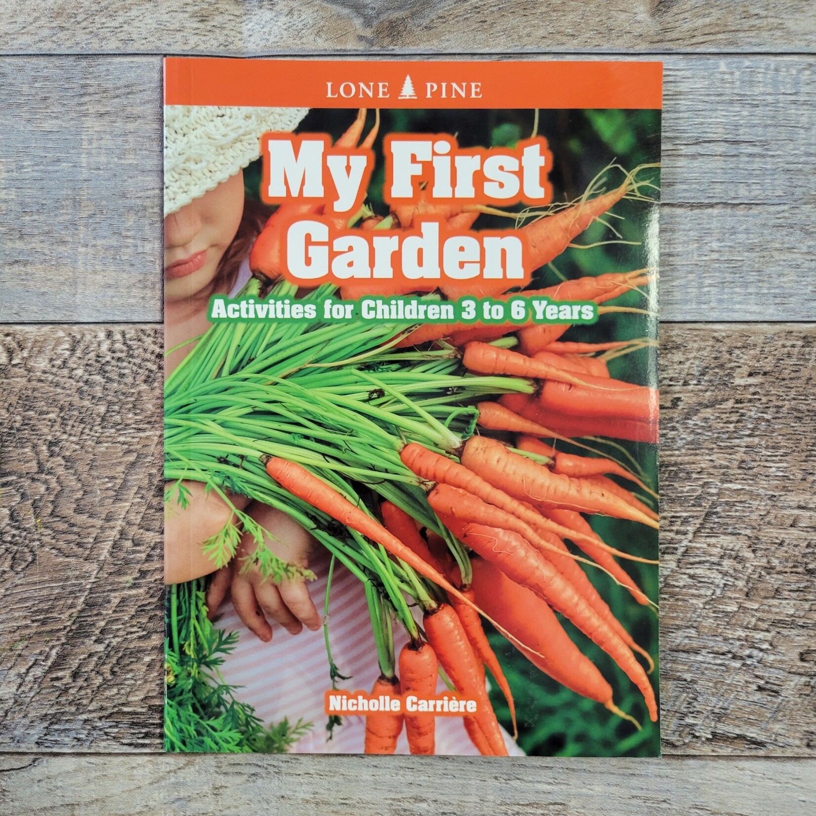 My First Garden by Nicholle Carrière