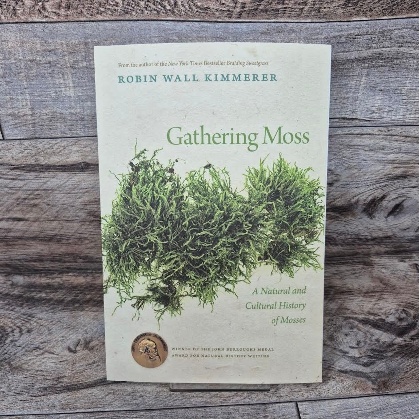 Gathering Moss by Robin Wall Kimmerer