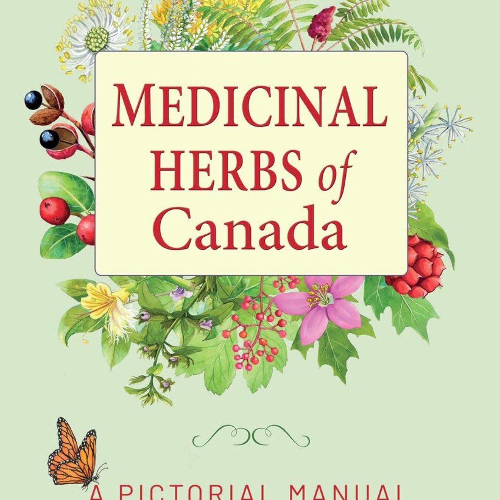 Medicinal Herbs of Canada Book