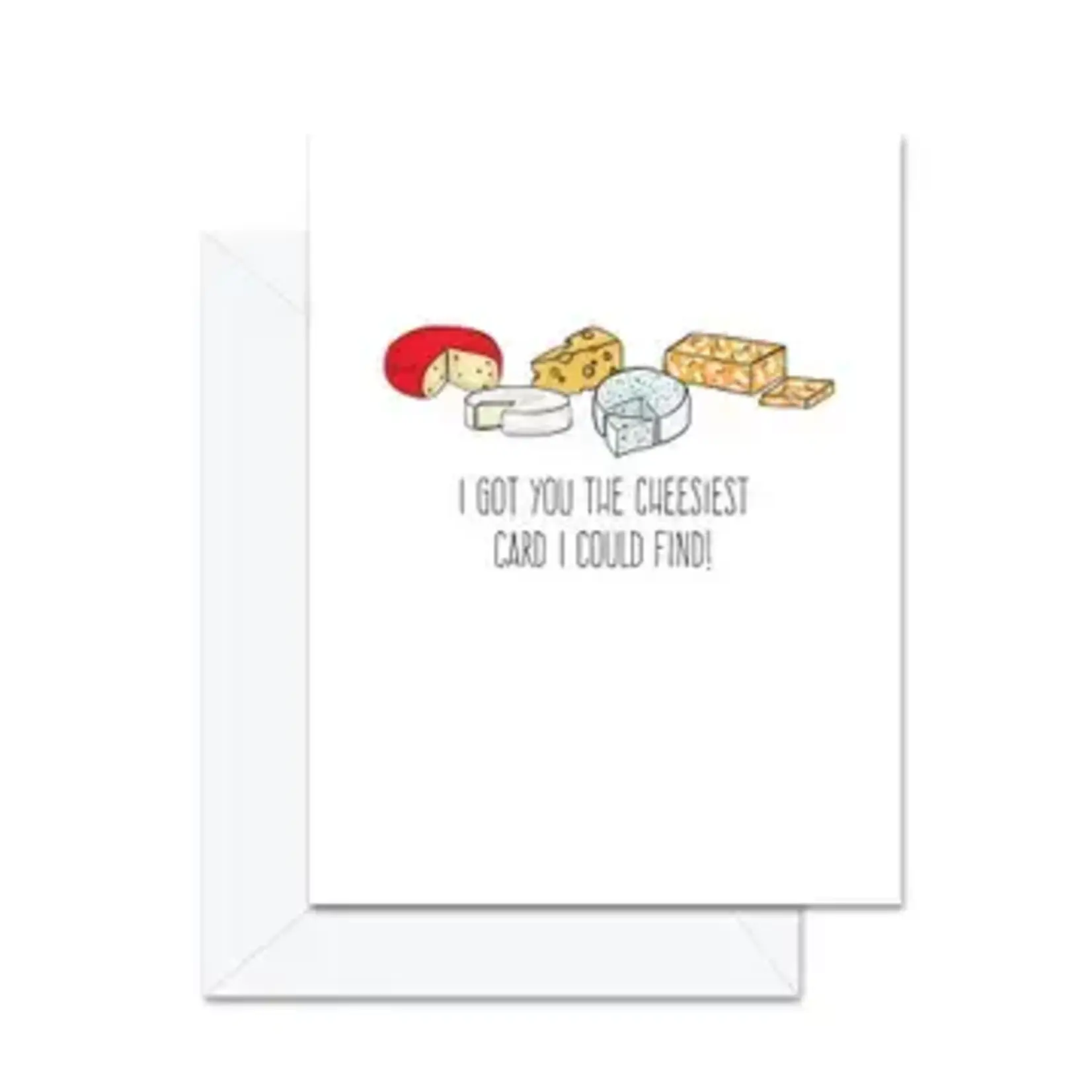 Jaybee Design - I Got You the Cheesiest