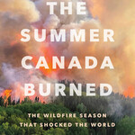 The Summer Canada Burned Book