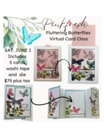 Scrapbookers Anonymous & More Pinkfresh Fluttering Butterflies Virtual Card Class