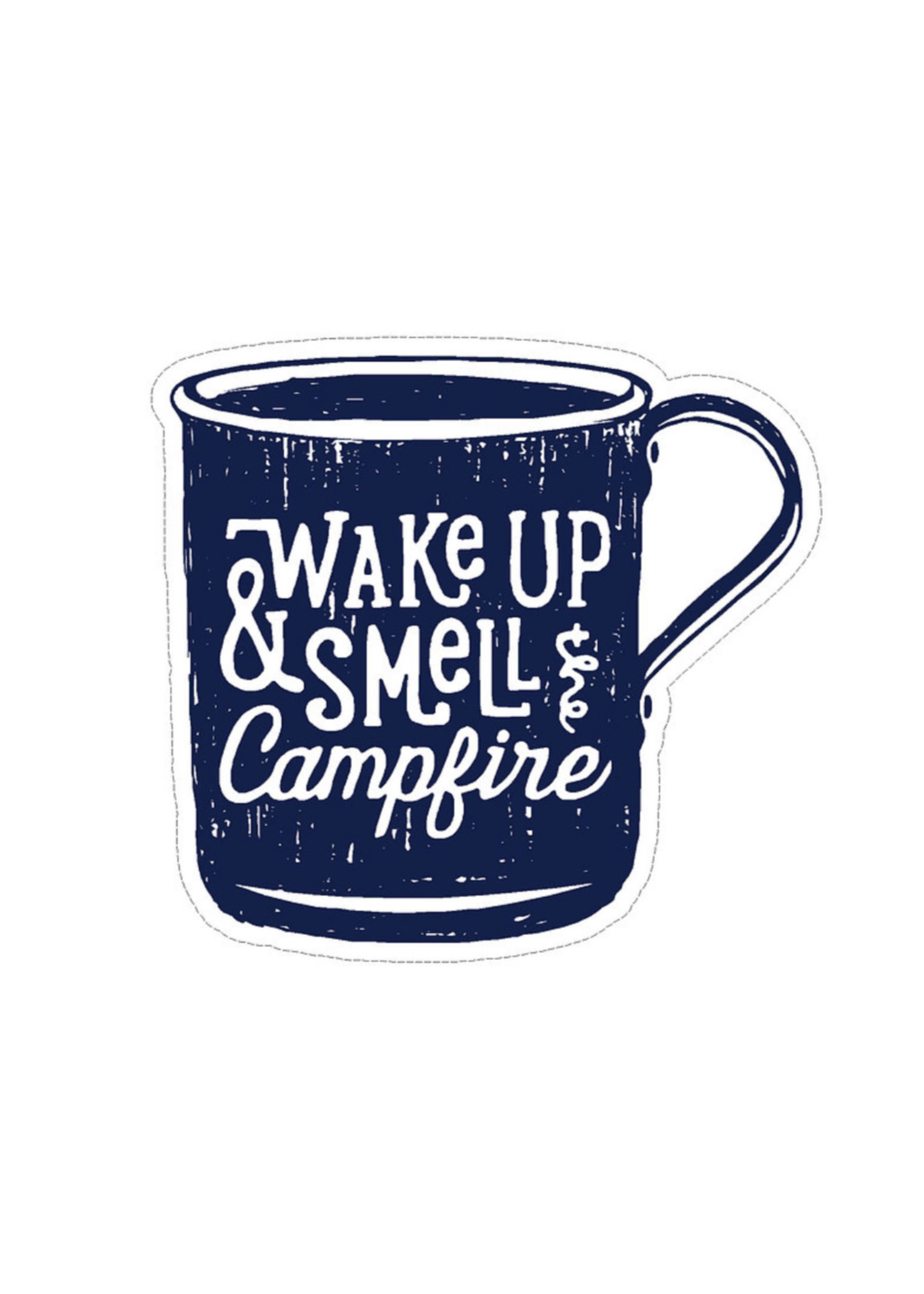 Small Sticker (Wake & Smell Campfire)