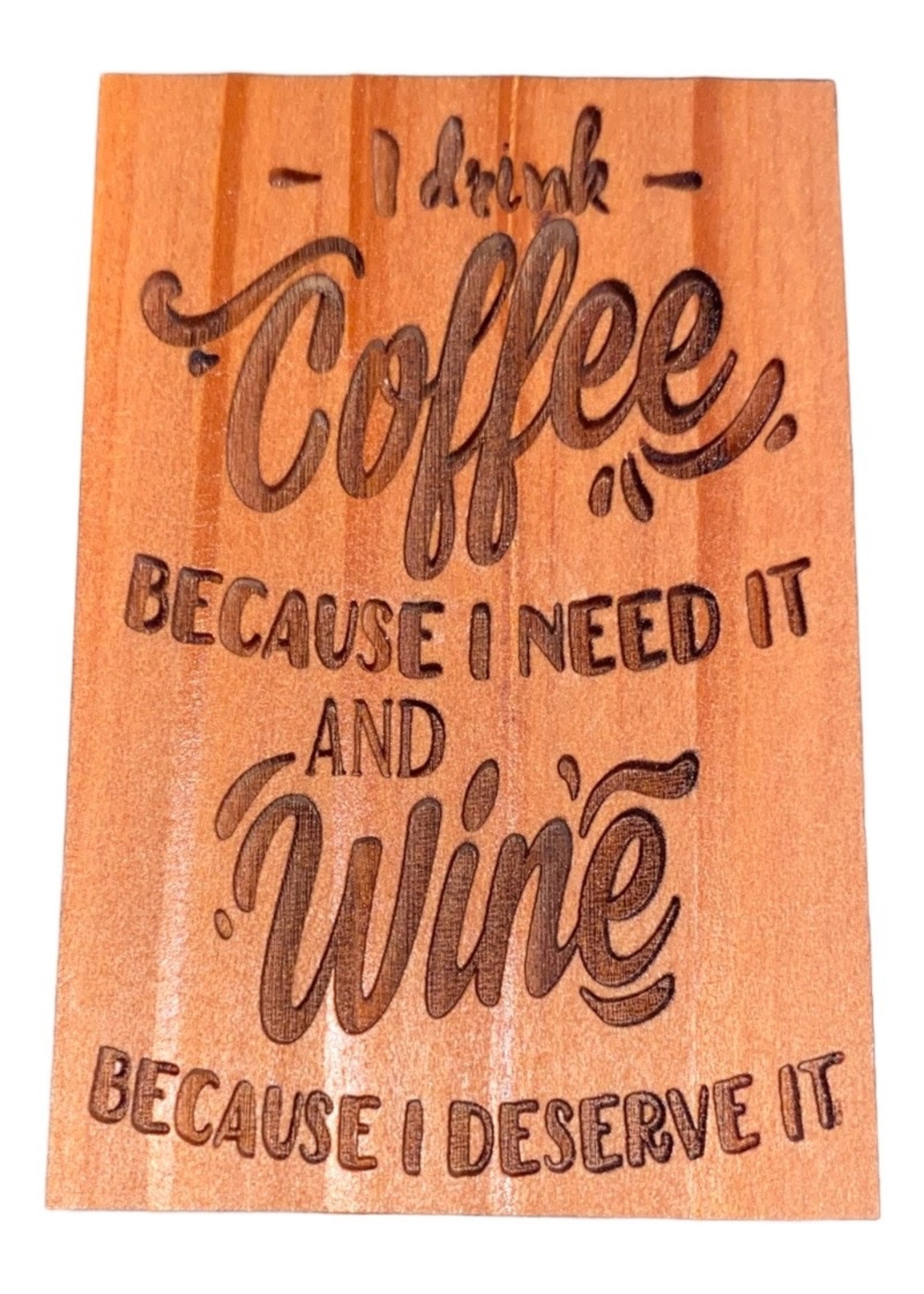 Grandfather Tree Redwood Magnet (I Deserve Wine)