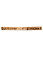 Grandfather Tree Redwood Shelf Plaque (Life is Better)