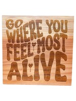 Redwood Shelf Sitter - Feel Most Alive 5.5”