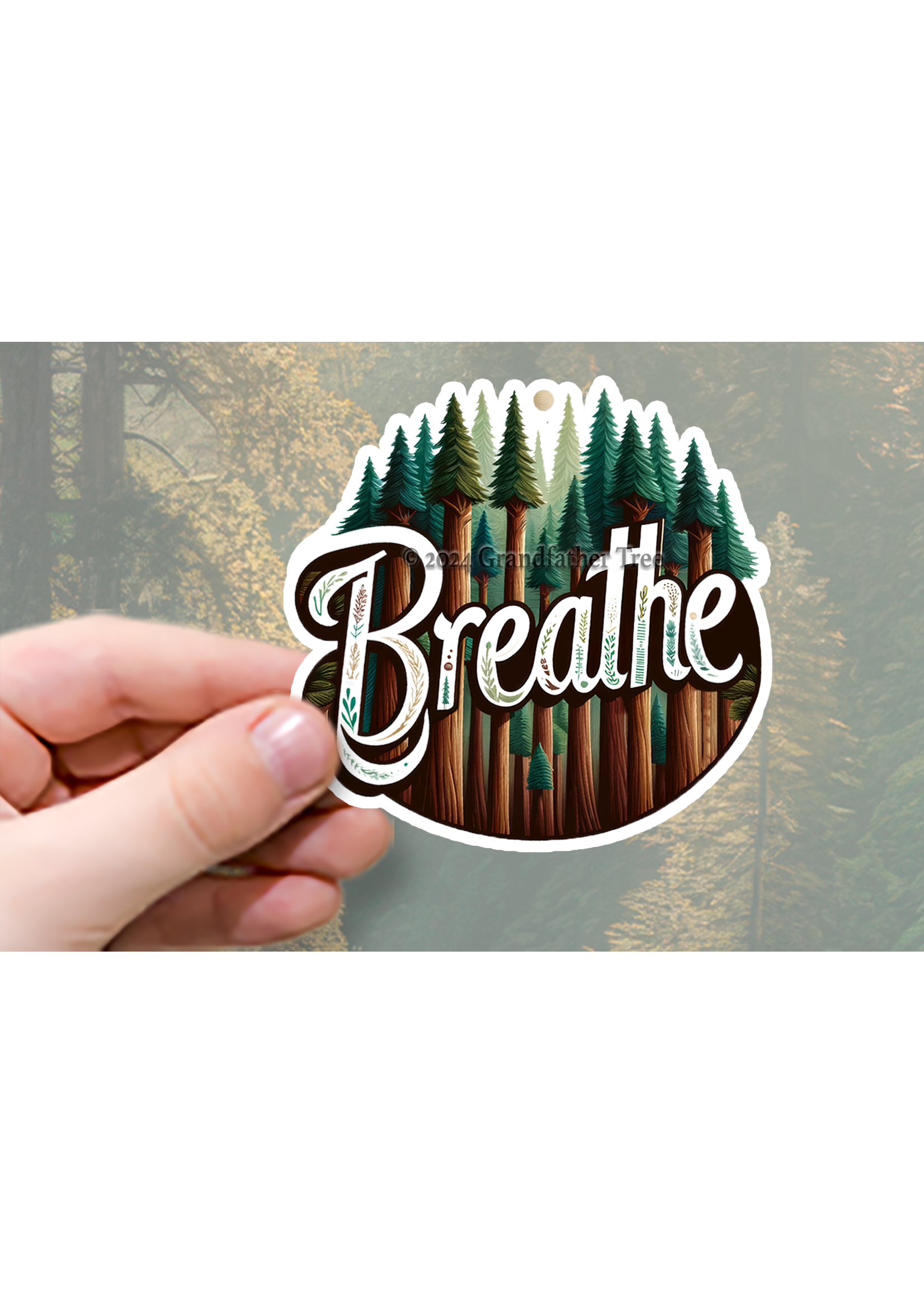 Sticker (Breathe - Redwoods) 3"
