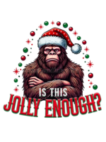 Sticker (Bigfoot - Jolly Enough?) 3"