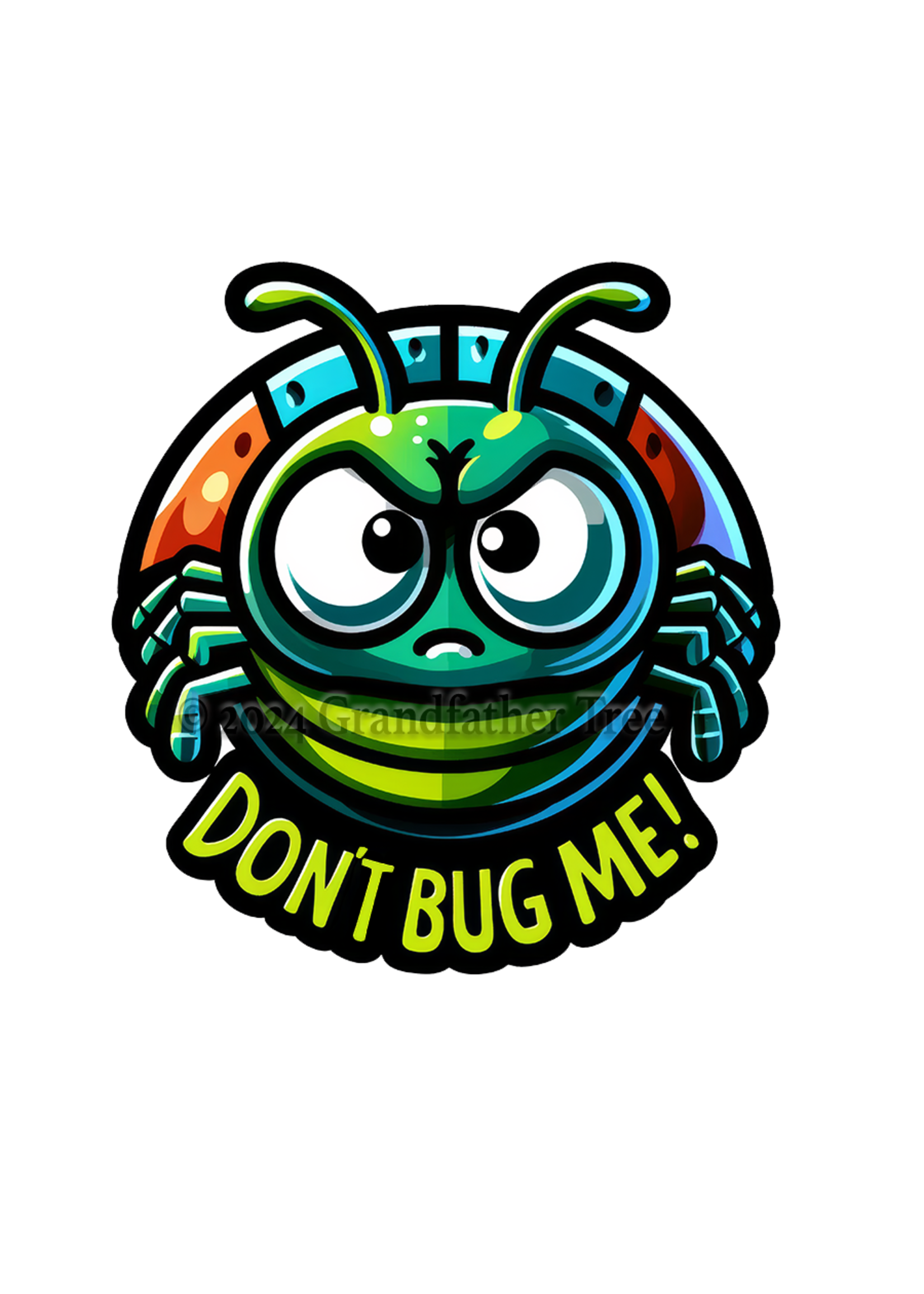 Sticker (Don't Bug Me) 2"