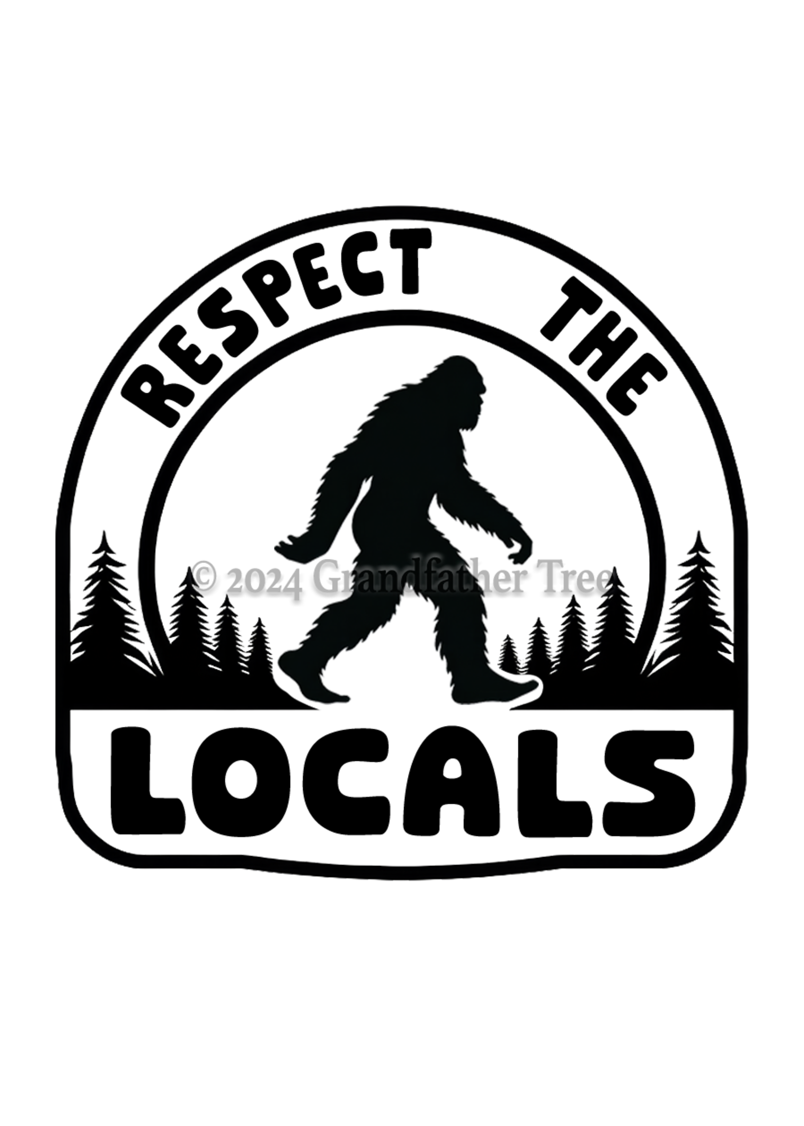 Sticker (Respect Locals - Bigfoot) 2"