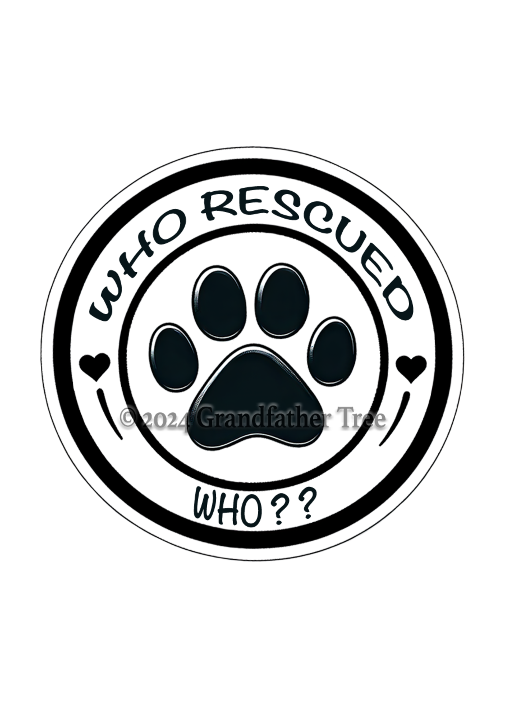 Sticker (Who Rescued Who?) 4"