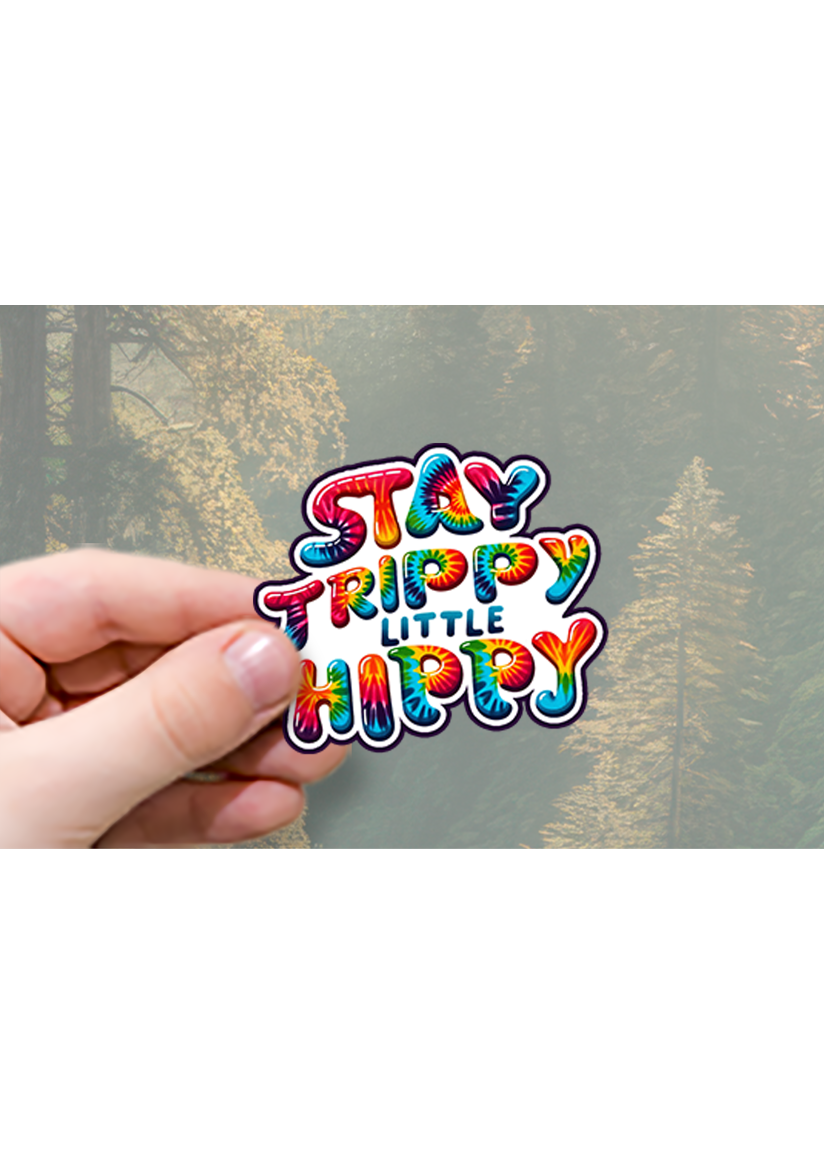 Sticker (Stay Trippy) 4"