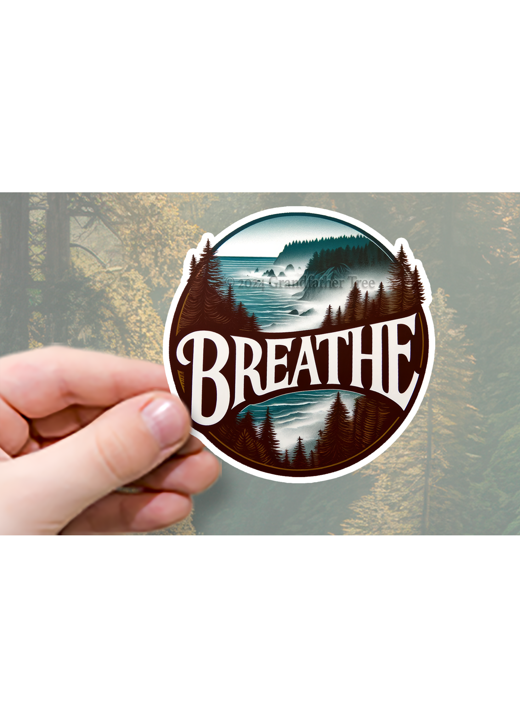 Sticker (Breathe - Redwood Coast) 3"