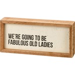 INSERT BOX SIGN OLD LADIES