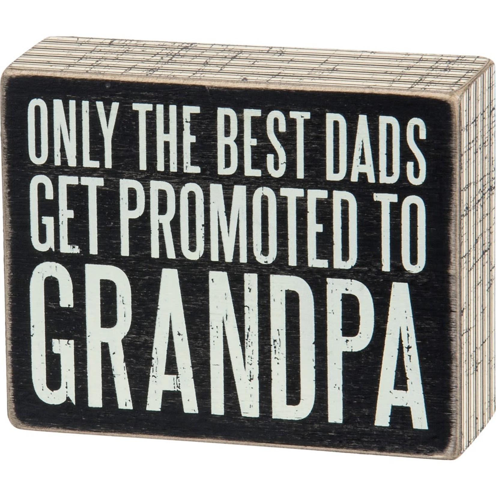 BOX SIGN PROMATED TO GRANDPA