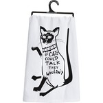 DISH TOWEL IF CATS COULD TALK