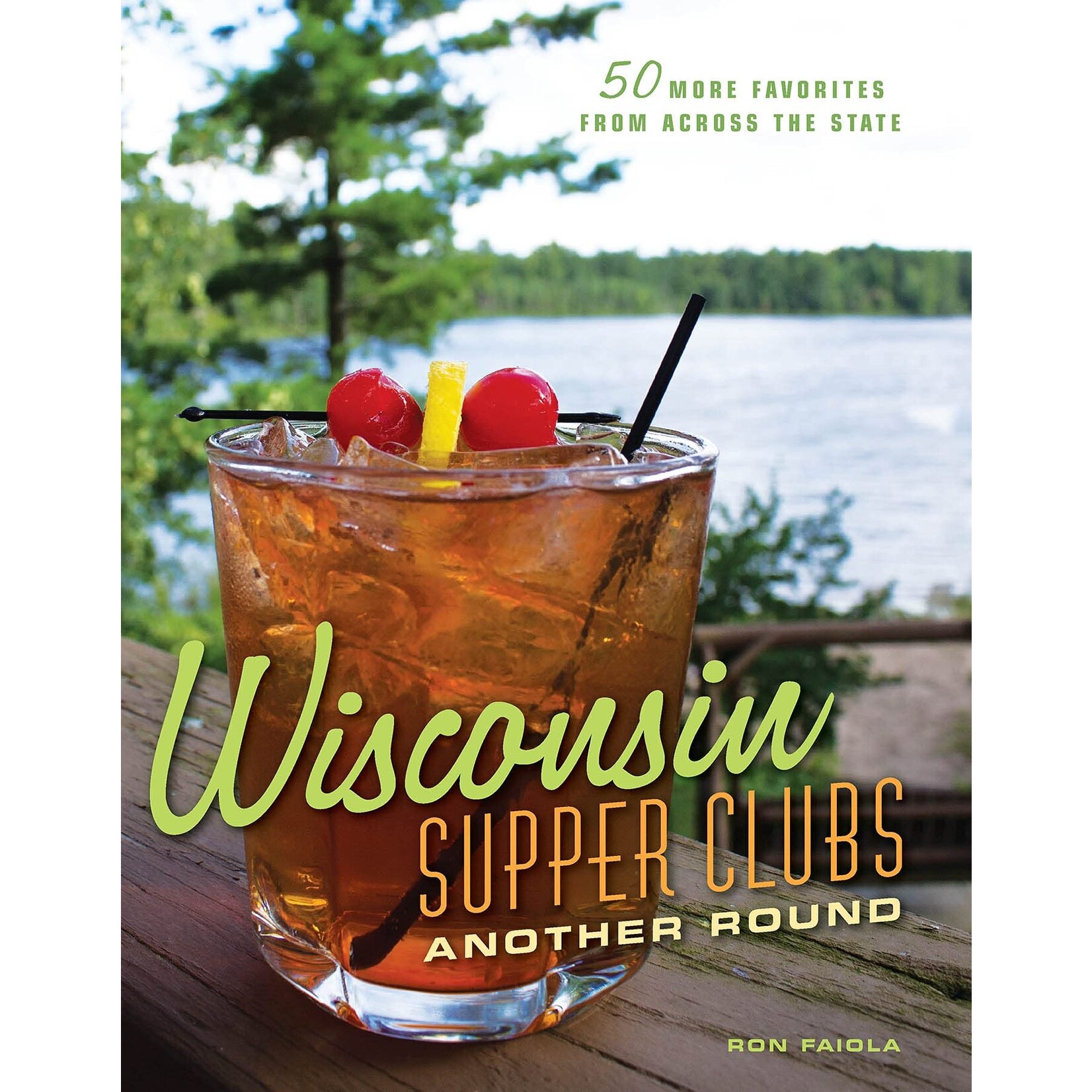 WISCONSIN SUPPER CLUBS ANOTHER ROUND BOOK