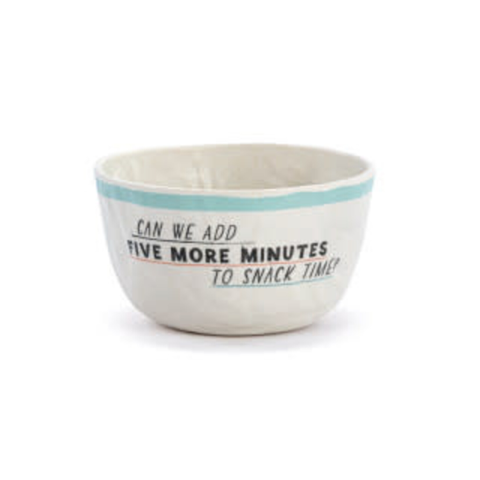Demdaco "FIVE MORE MINUTES " MELAMINE SNACK BOWL