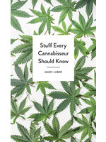 PENGUIN RANDOM HOUSE PENGUIN RANDOM HOUSE-STUFF EVERY CANNABISSEUR SHOULD KNOW