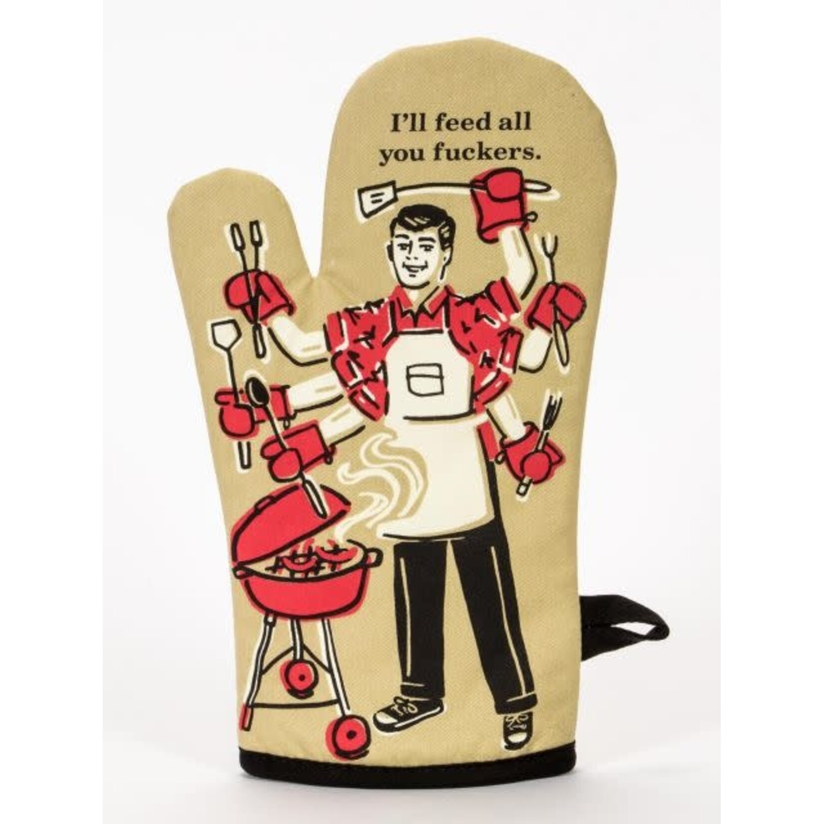 Blue Q Feed You F*ckers - Oven Mitt