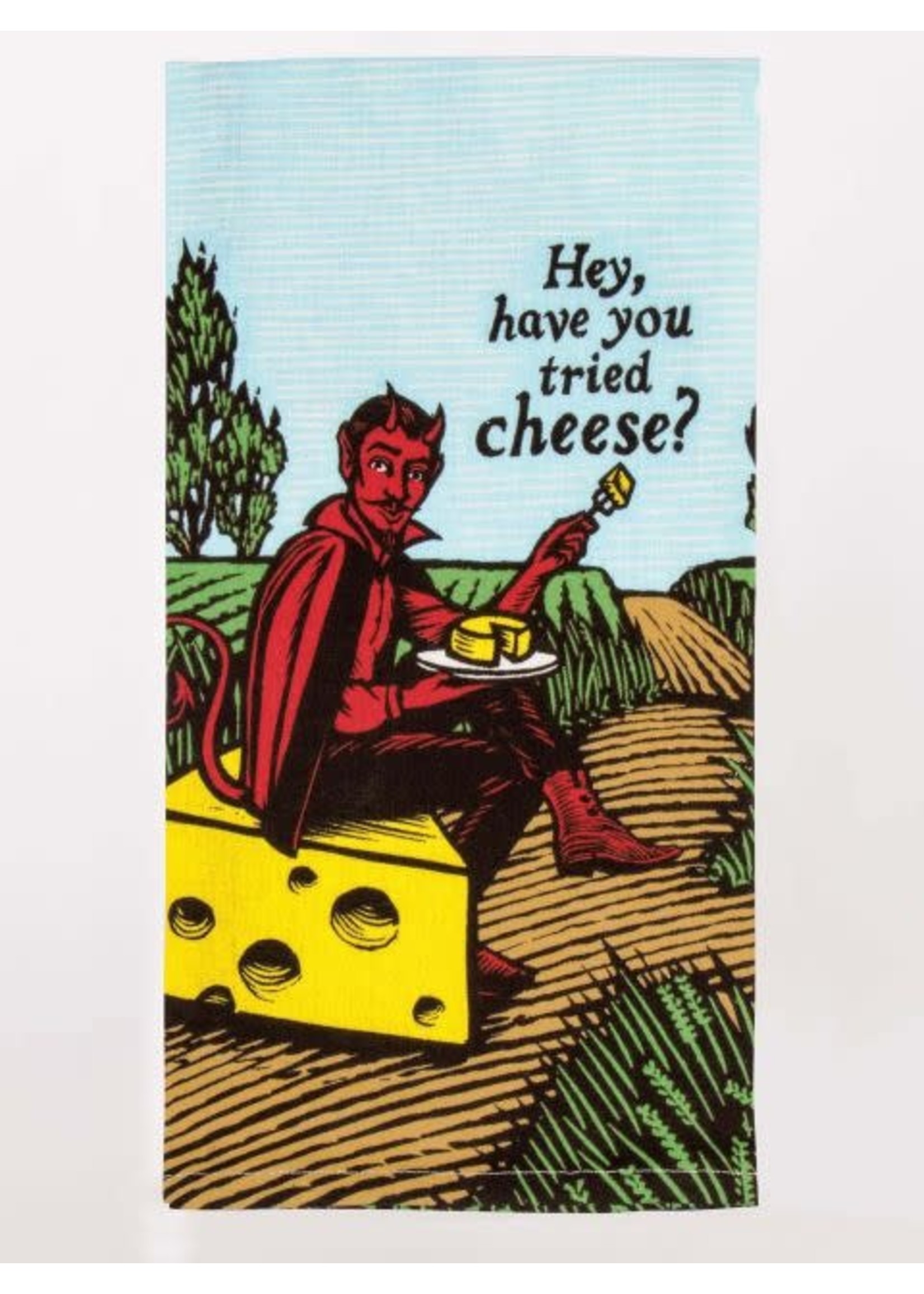 Blue Q Dish Towel - Have You Tried Cheese