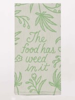 Blue Q Dish Towel - The Food Has Weed In It