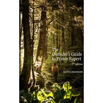 The Outsider’s Guide To Prince Rupert