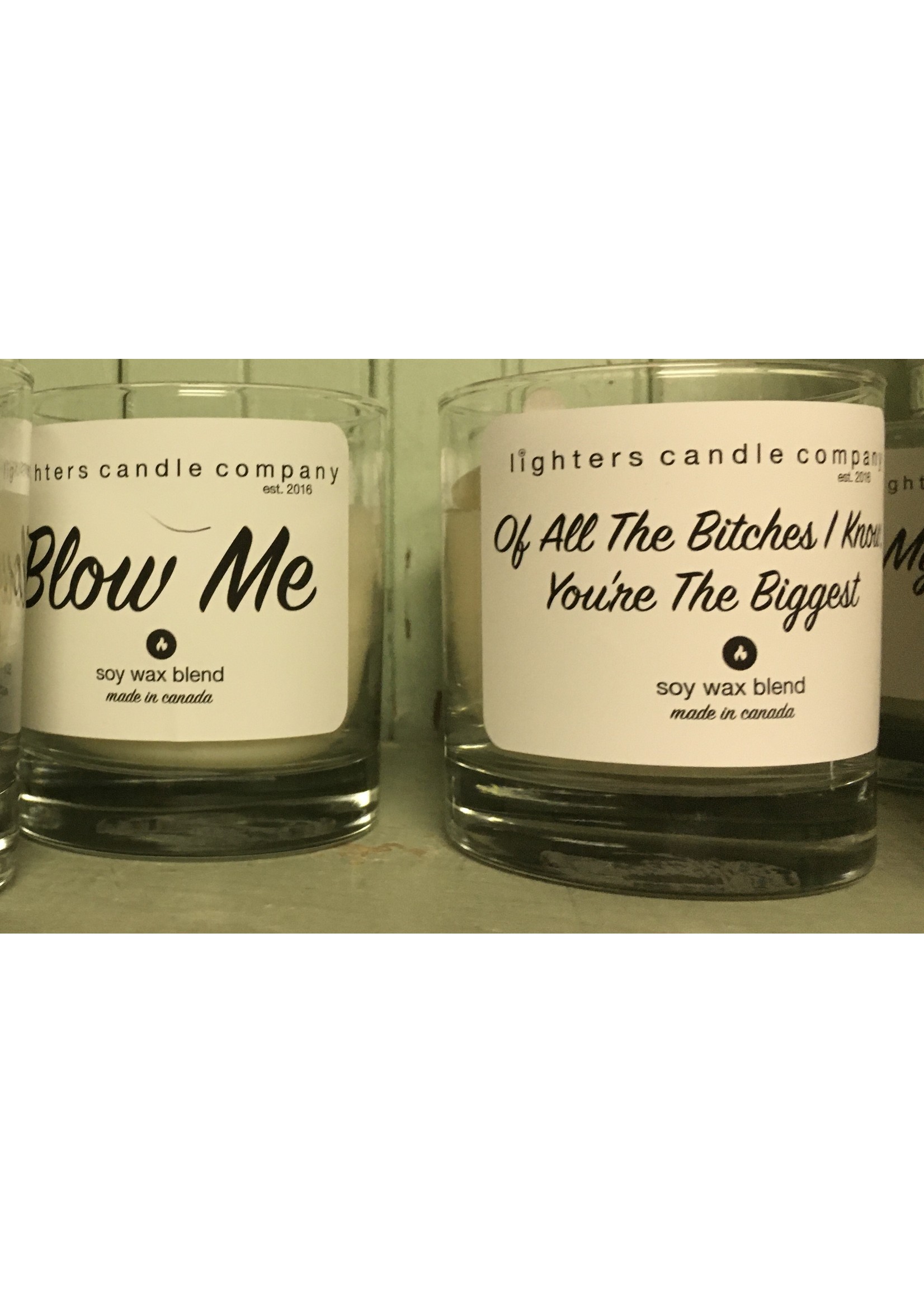 LIGHTERS CANDLE CO 100% SOY CANDLE-Multiple badass quotes to choose from!