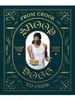 Raincoast Books Snoop Dogg From Crook to Cook