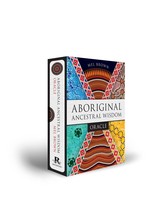 ABORIGINAL ANCESTRAL WISDOM By Mel Brown