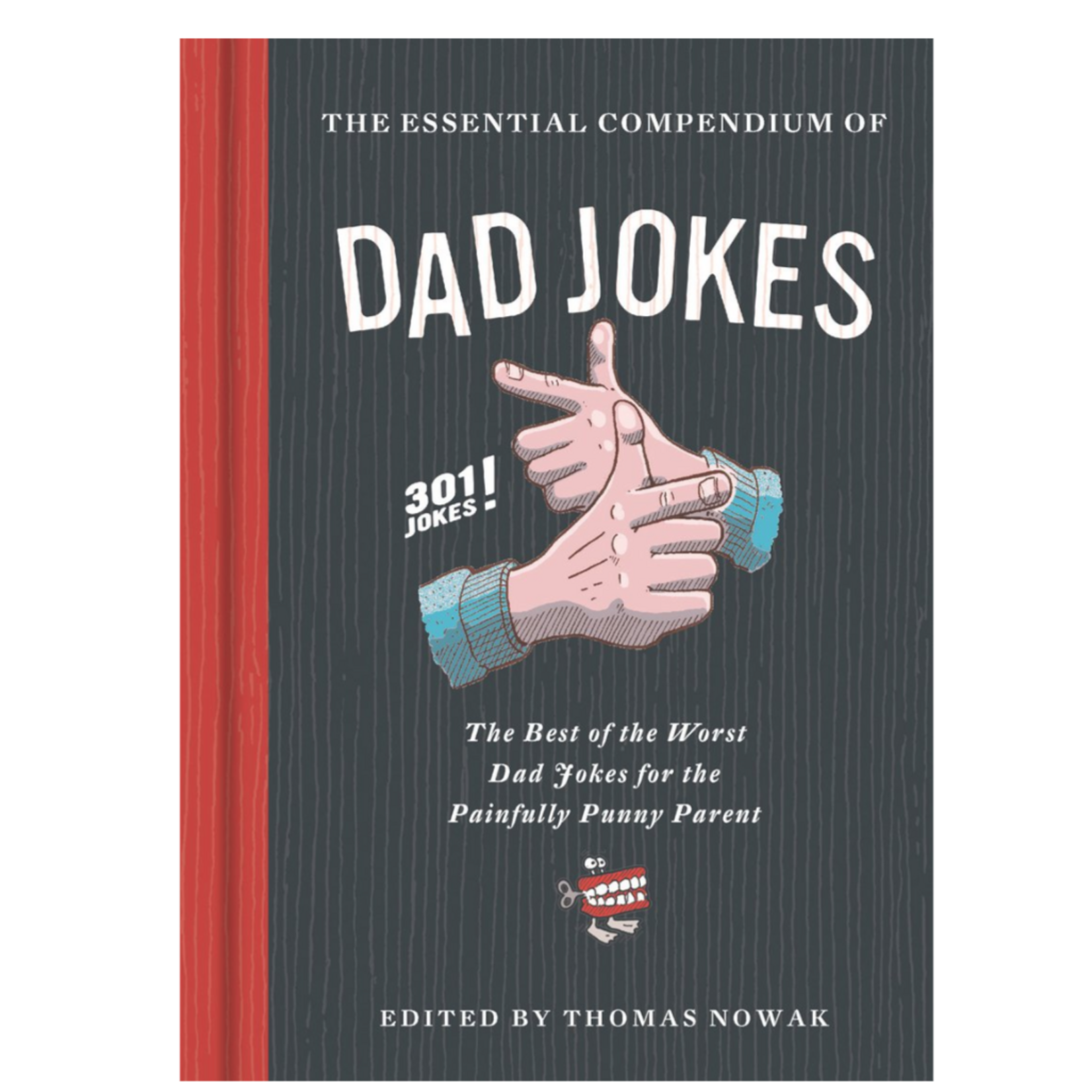 Raincoast Books The Essential Compendium of Dad Jokes