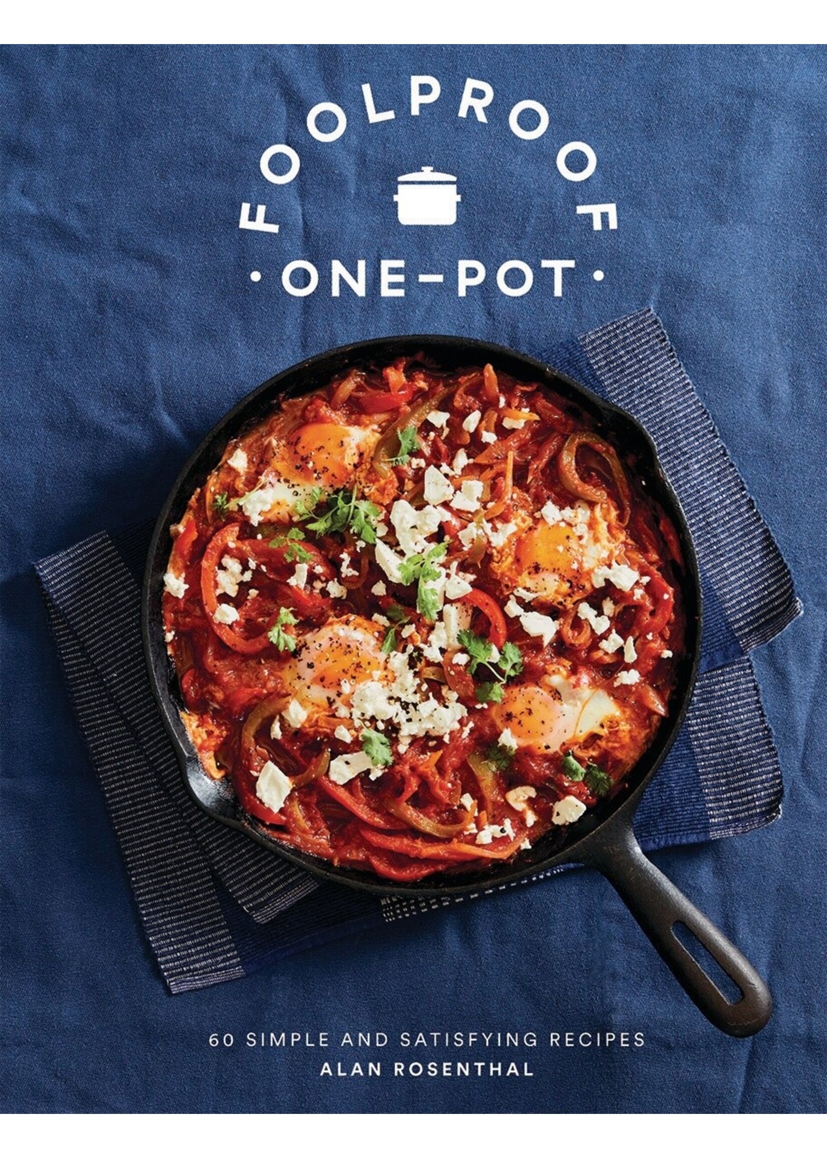 Raincoast Books Foolproof One-Pot Cookbook