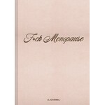 F*ck Menopause Journal