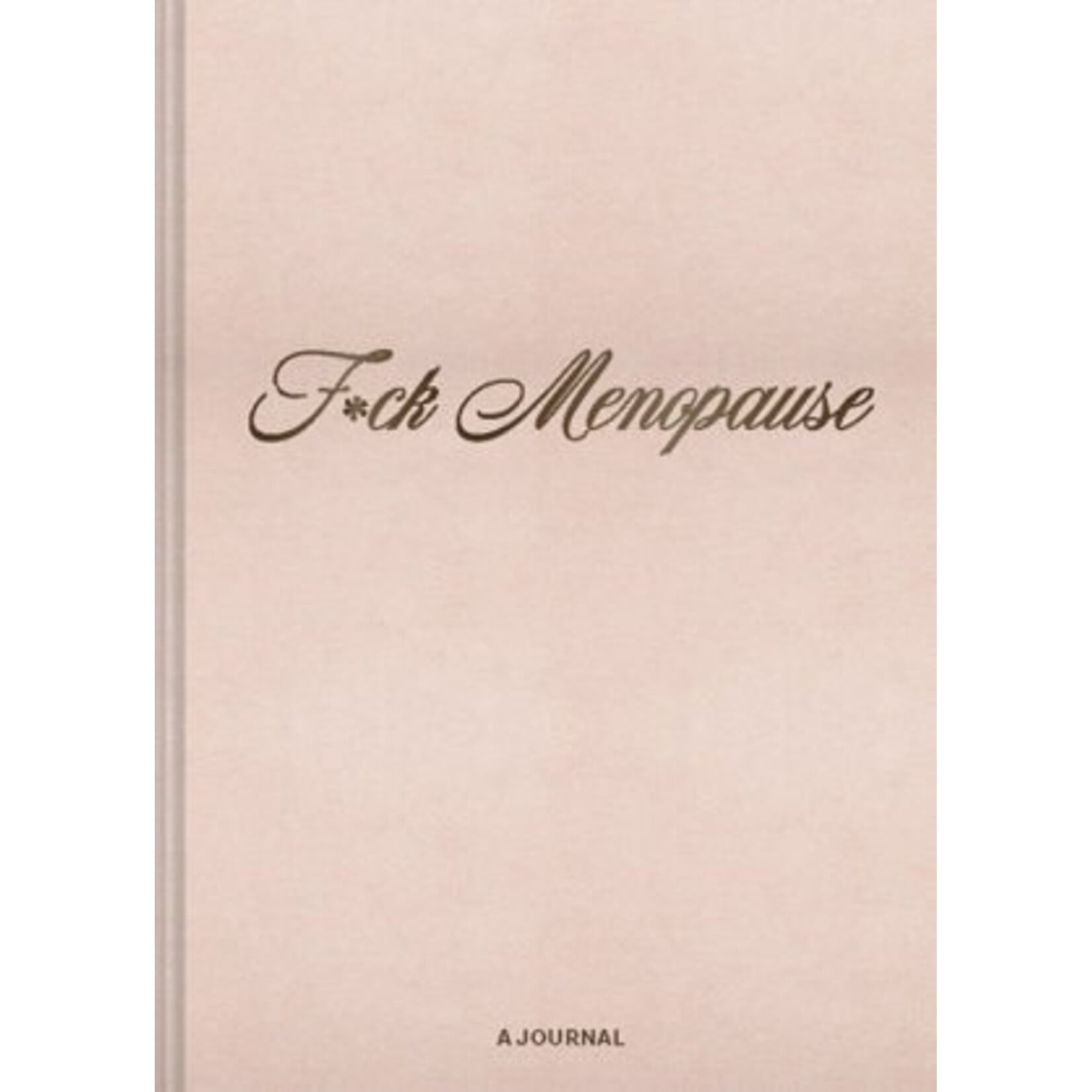 Raincoast Books F*ck Menopause Journal