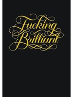 Raincoast Books F*cking Brilliant Journal