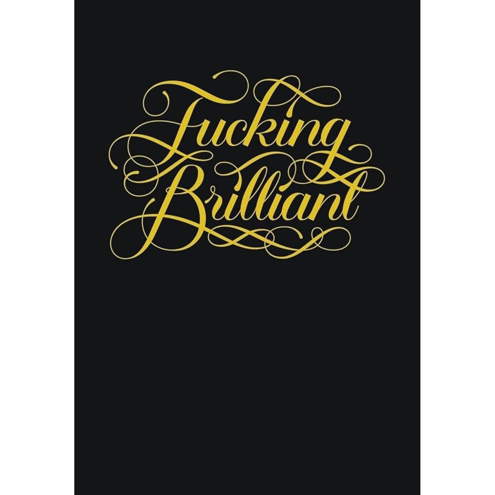 Raincoast Books F*cking Brilliant Journal