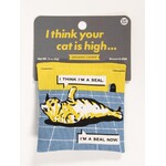 Blue Q I Think Your Cat Is High Catnip Toy