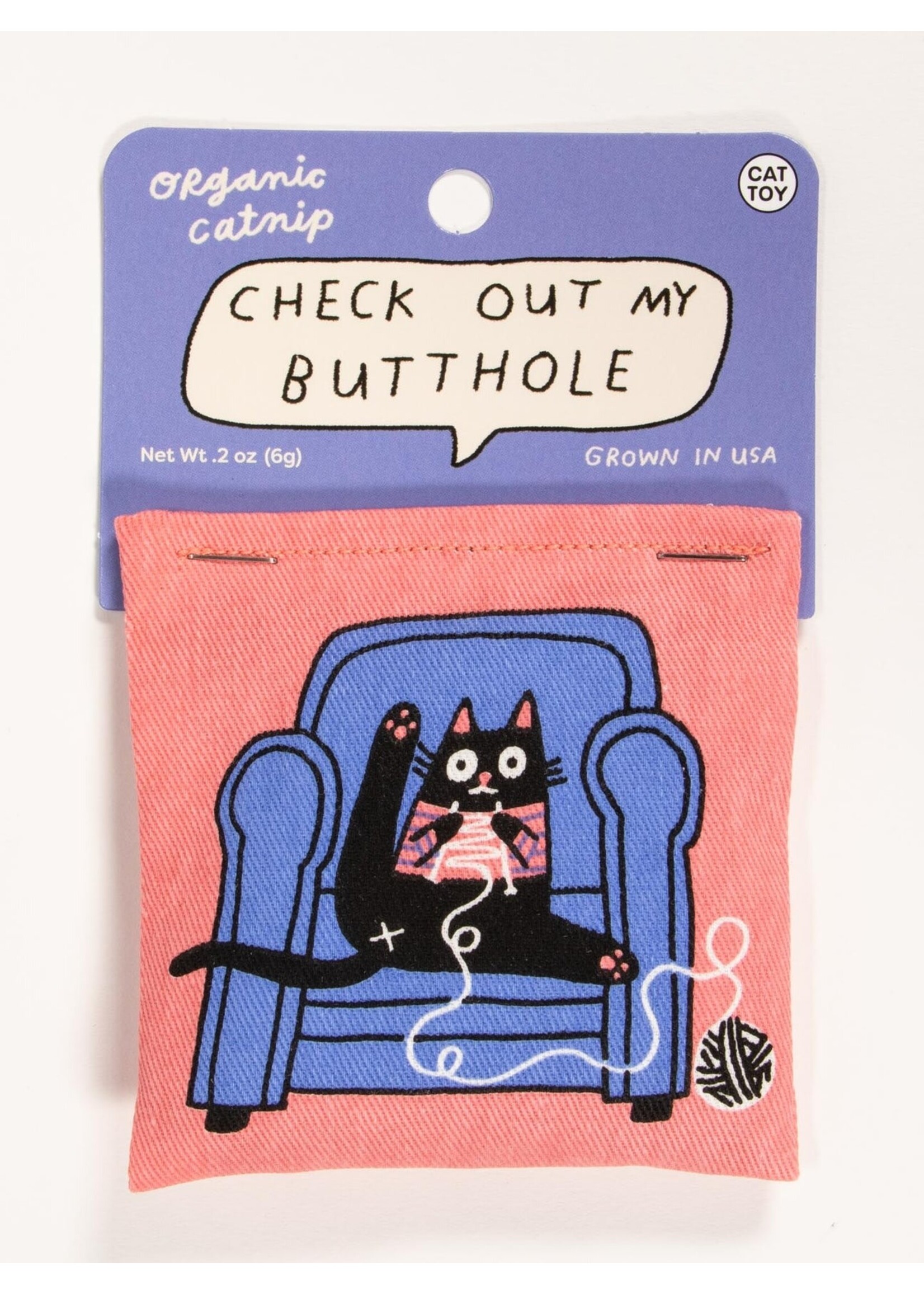 Blue Q Check Out My Butthole Catnip Toy