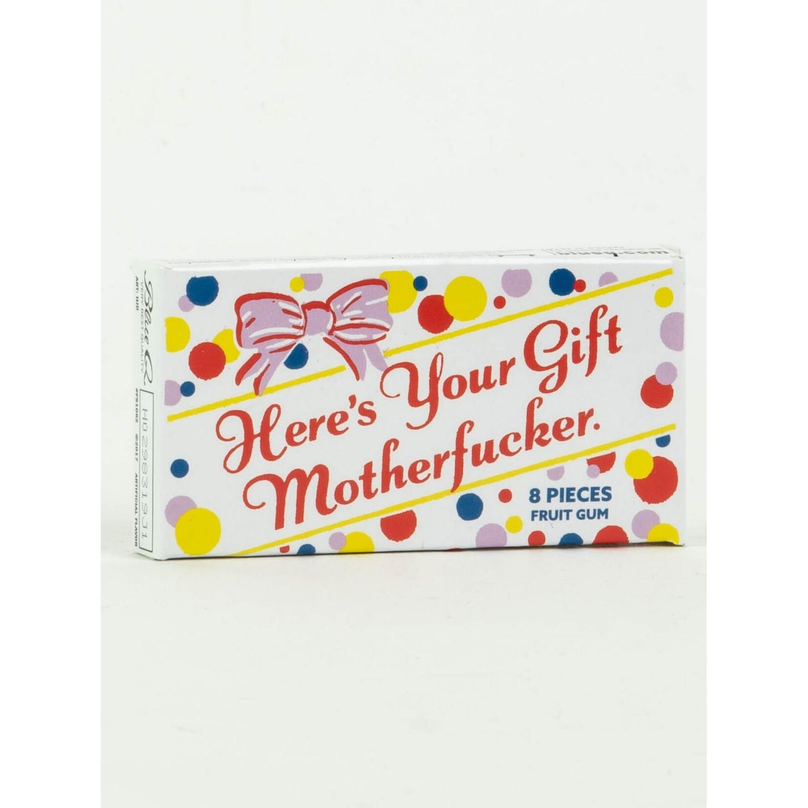 Blue Q Here's Your Gift Motherf*cker Gum